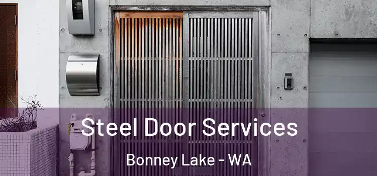  Steel Door Services Bonney Lake - WA